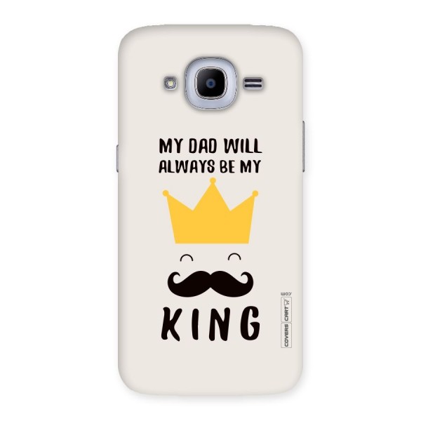 My King Dad Back Case for Samsung Galaxy J2 2016